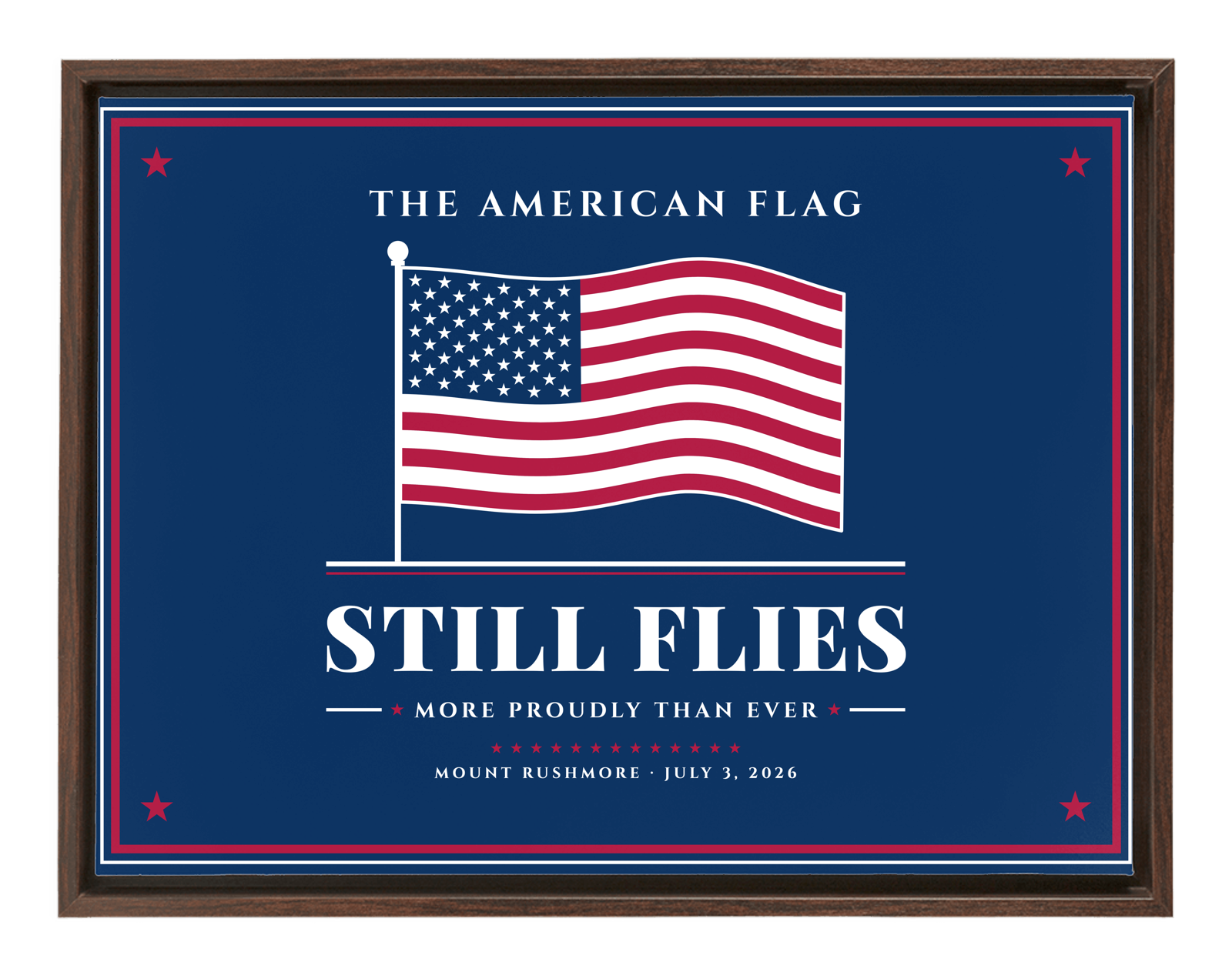 The American Flag Still Flies Framed Canvas in Walnut Frame