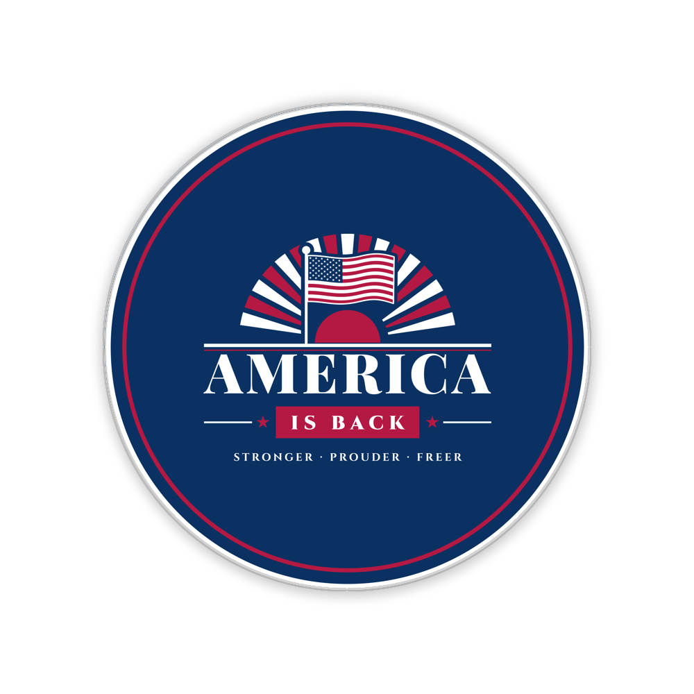 America Is Back Round Wood Sign