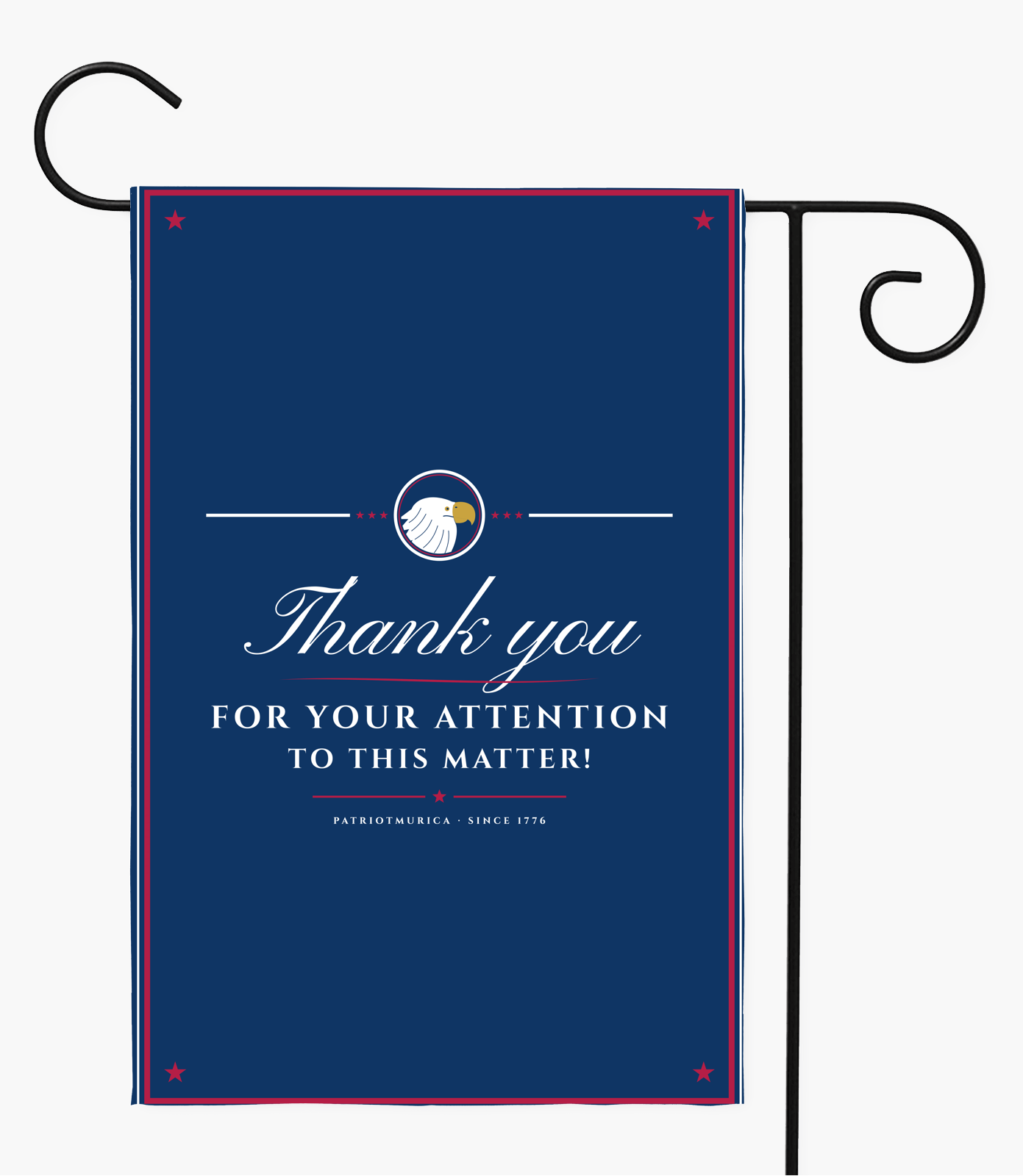 Thank You for Your Attention Garden Flag