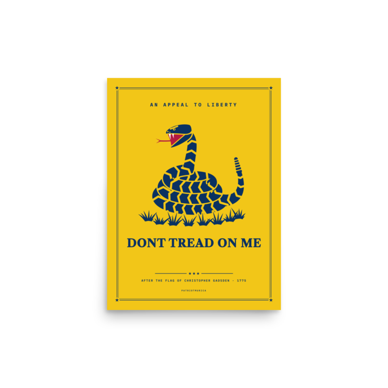 Don’t Tread on Me Poster
