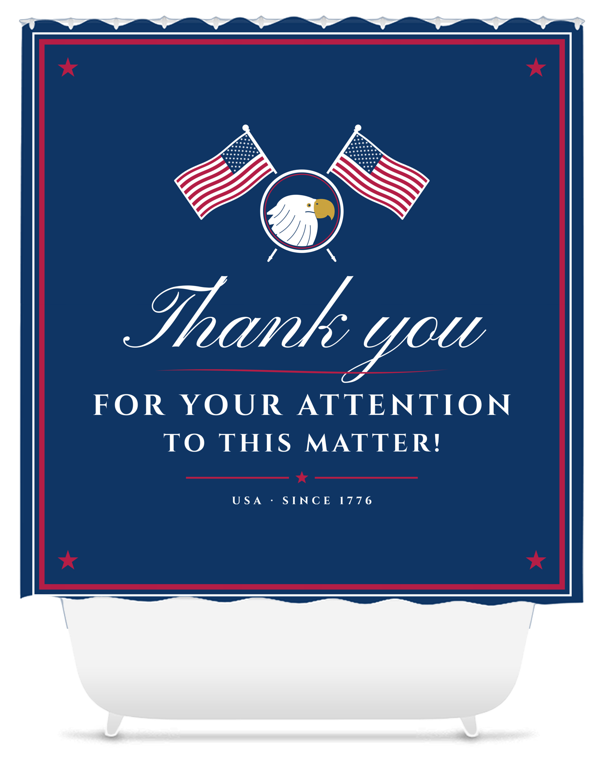 Thank You for Your Attention Shower Curtain