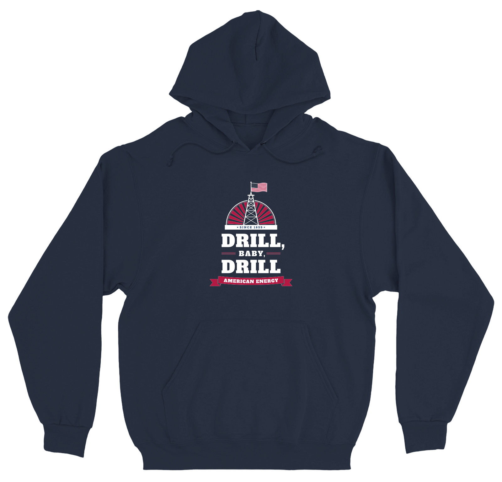 Drill, Baby, Drill U.S.-Sewn Hoodie in Navy