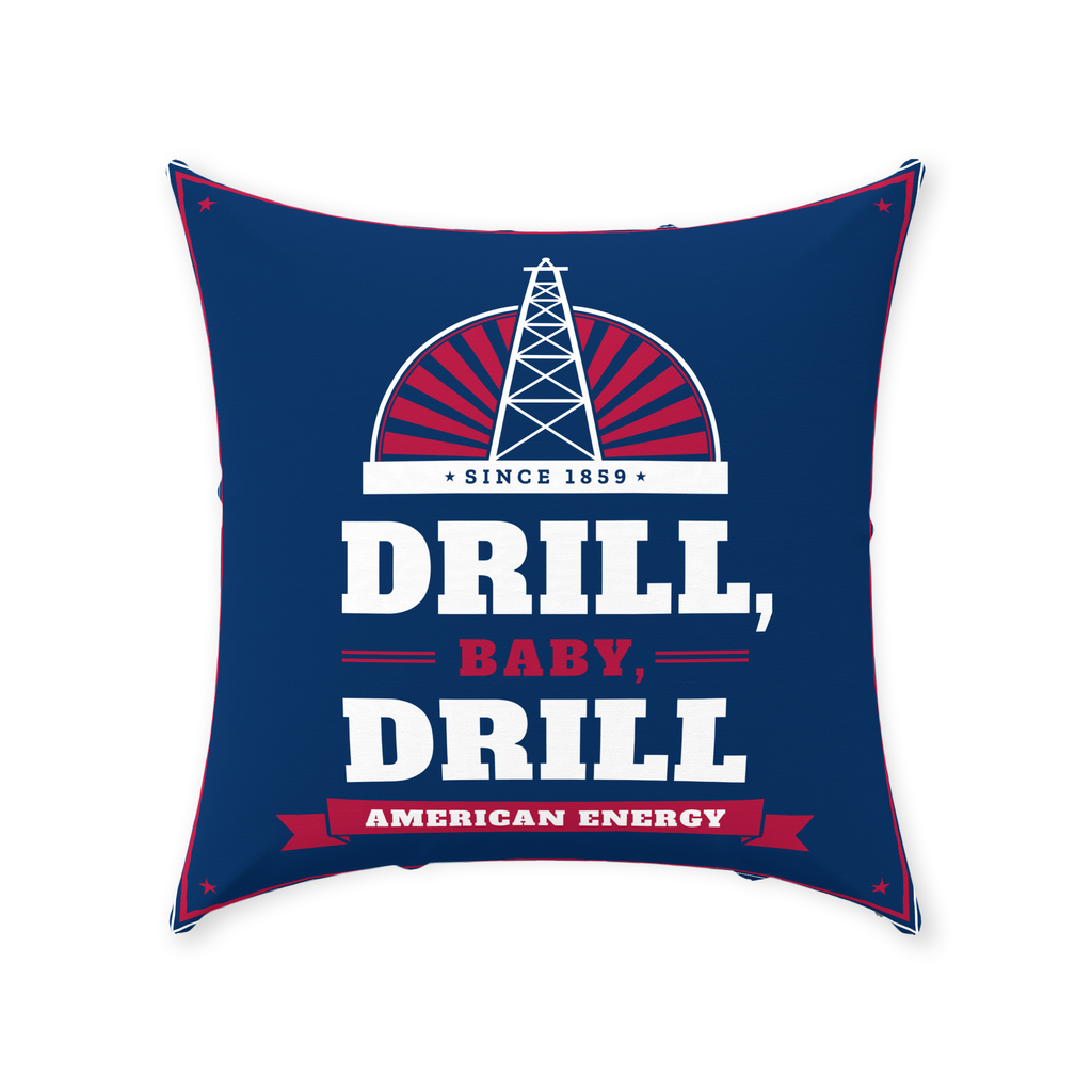 Drill, Baby, Drill Linen Throw Pillow