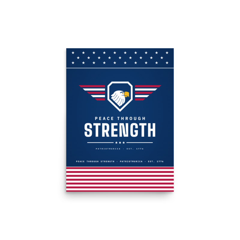 Peace Through Strength Poster