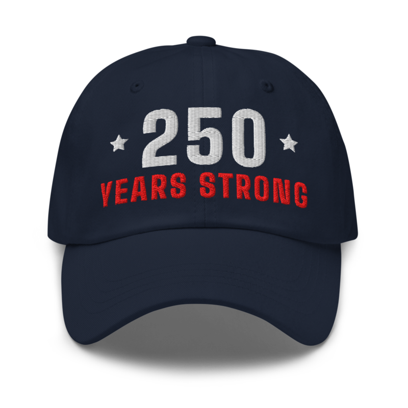 250 Years Strong Dad Hat in Navy