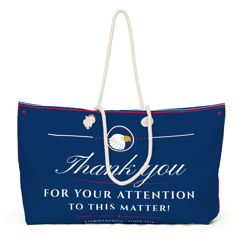 Thank You for Your Attention Weekender Bag