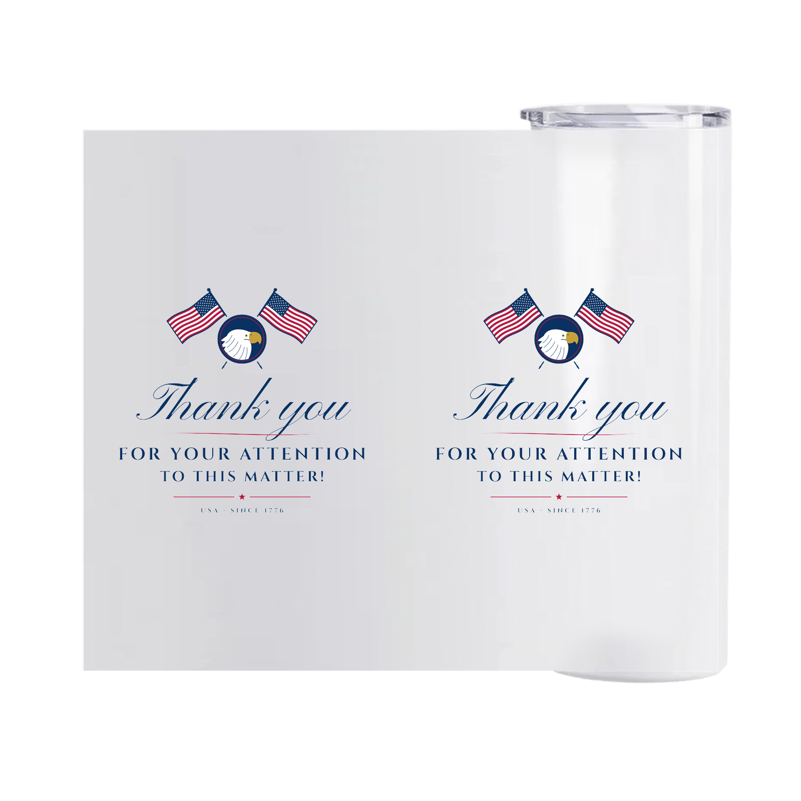 Thank You for Your Attention Skinny Tumbler