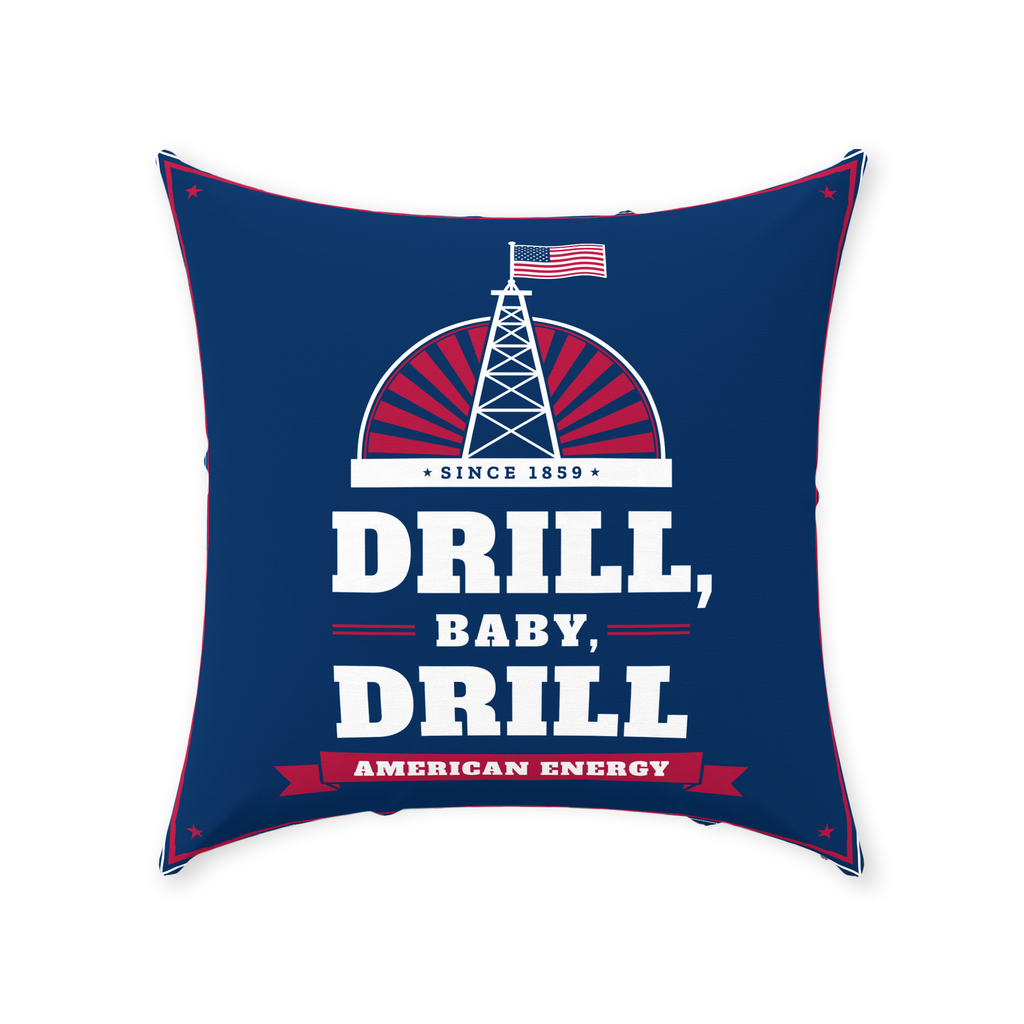 Drill, Baby, Drill Linen Throw Pillow