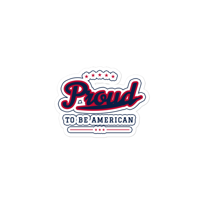 Proud to Be American Sticker