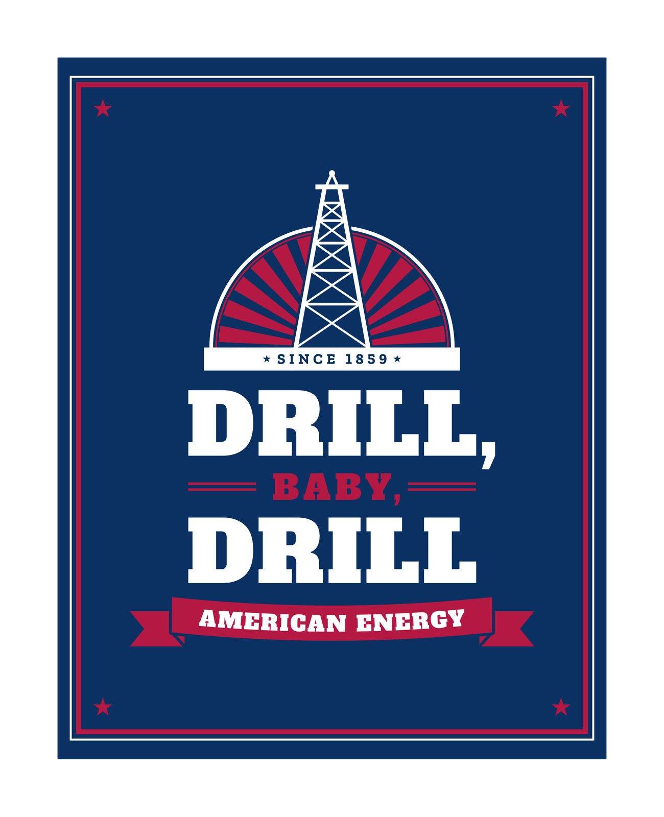 Drill, Baby, Drill Mounted Print