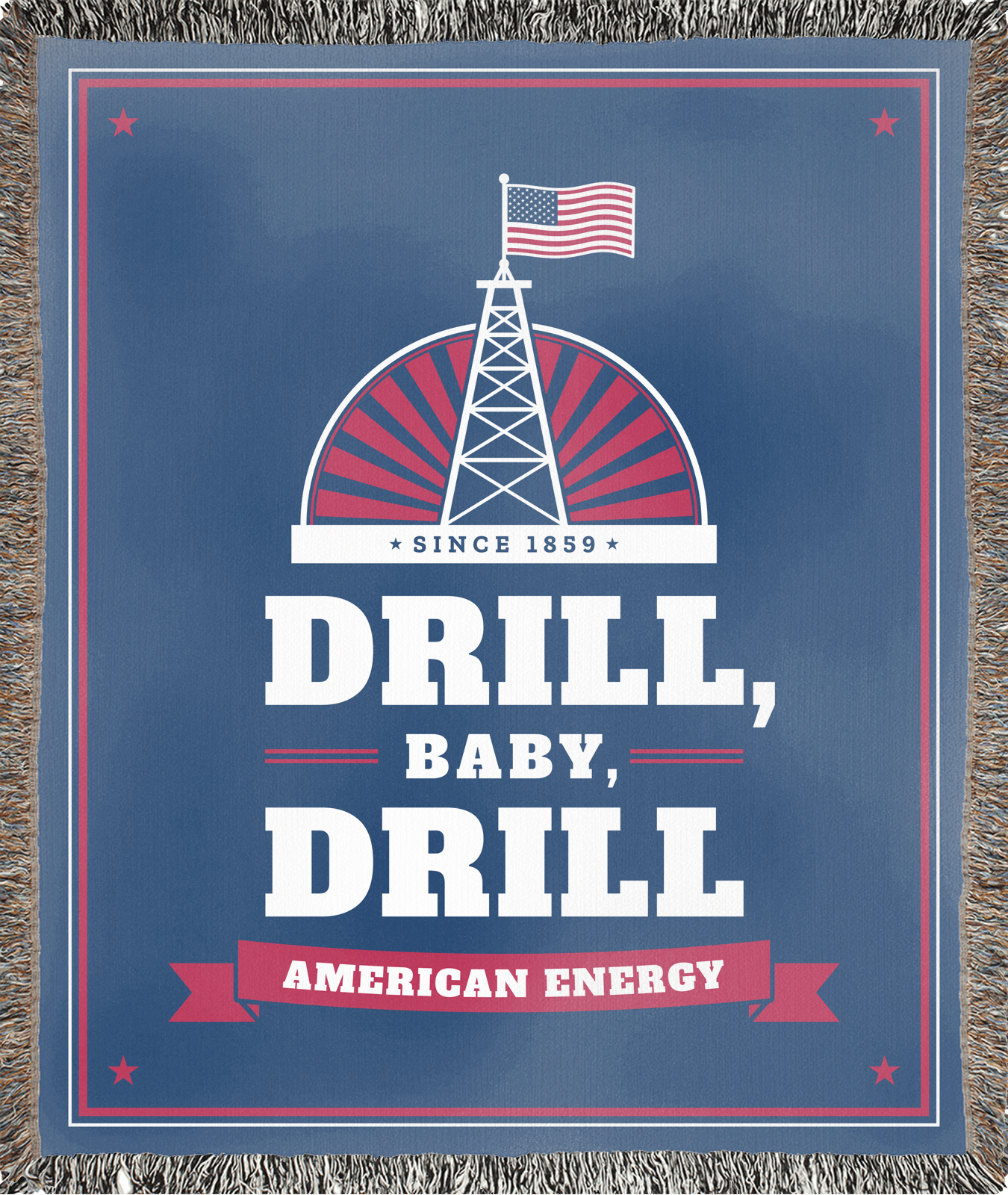 Drill, Baby, Drill Woven Blanket