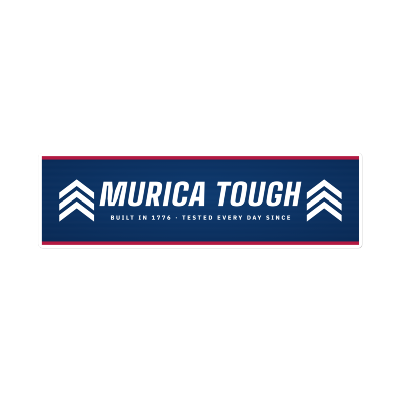 Murica Tough Bumper Sticker