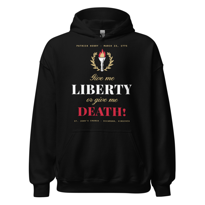 Liberty or Death Hoodie in Black