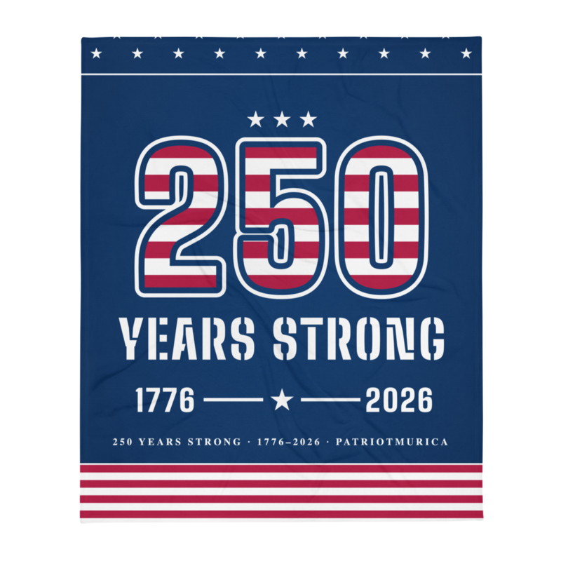 250 Years Strong Throw Blanket