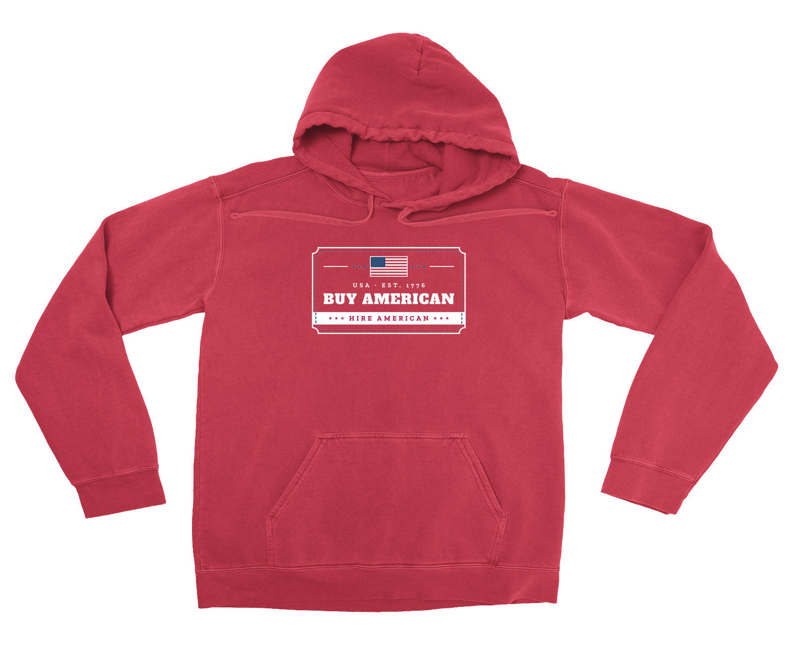 Buy American, Hire American Garment-Dyed Hoodie in Crimson