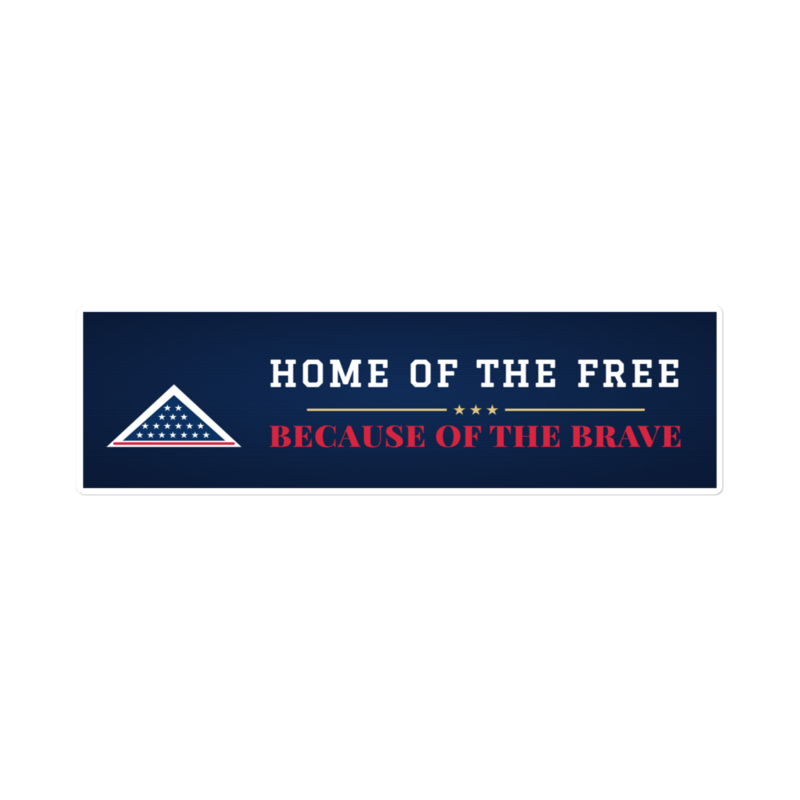 Home of the Brave Bumper Sticker