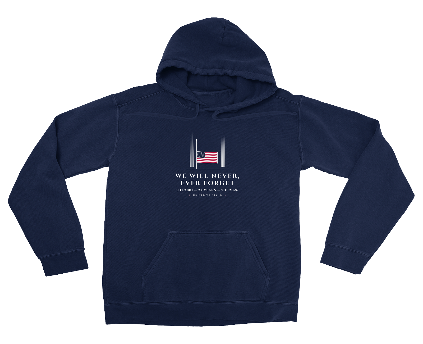 We Will Never, Ever Forget Garment-Dyed Hoodie in True Navy