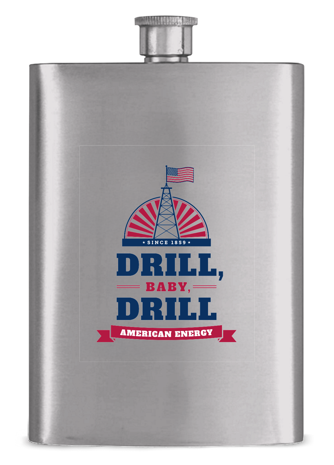 Drill, Baby, Drill Hip Flask