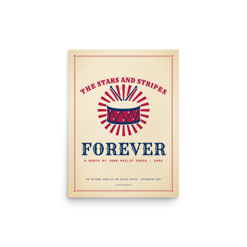 The Stars and Stripes Forever Poster