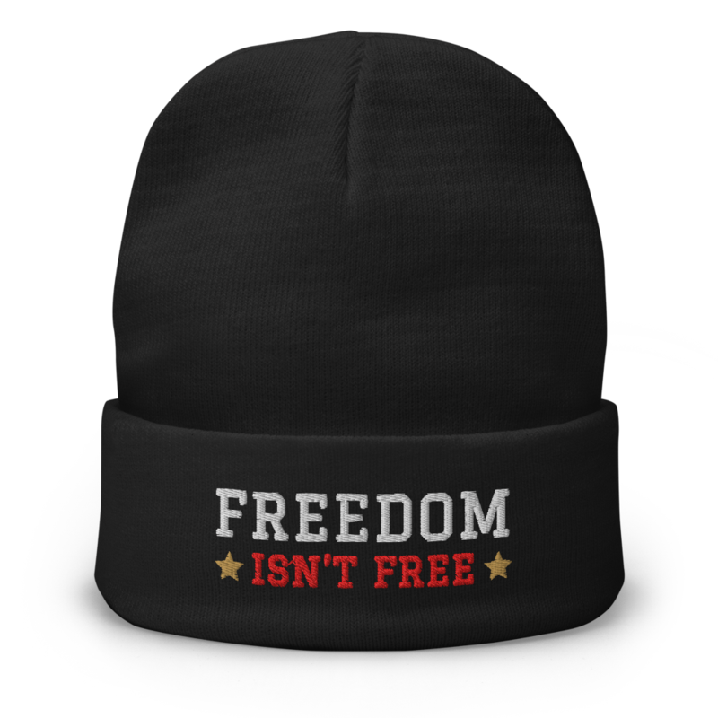 Freedom Isn’t Free Beanie in Black