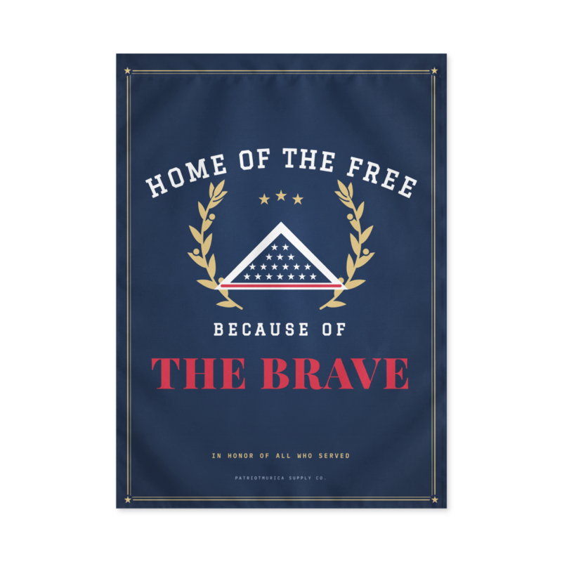 Home of the Brave Flag