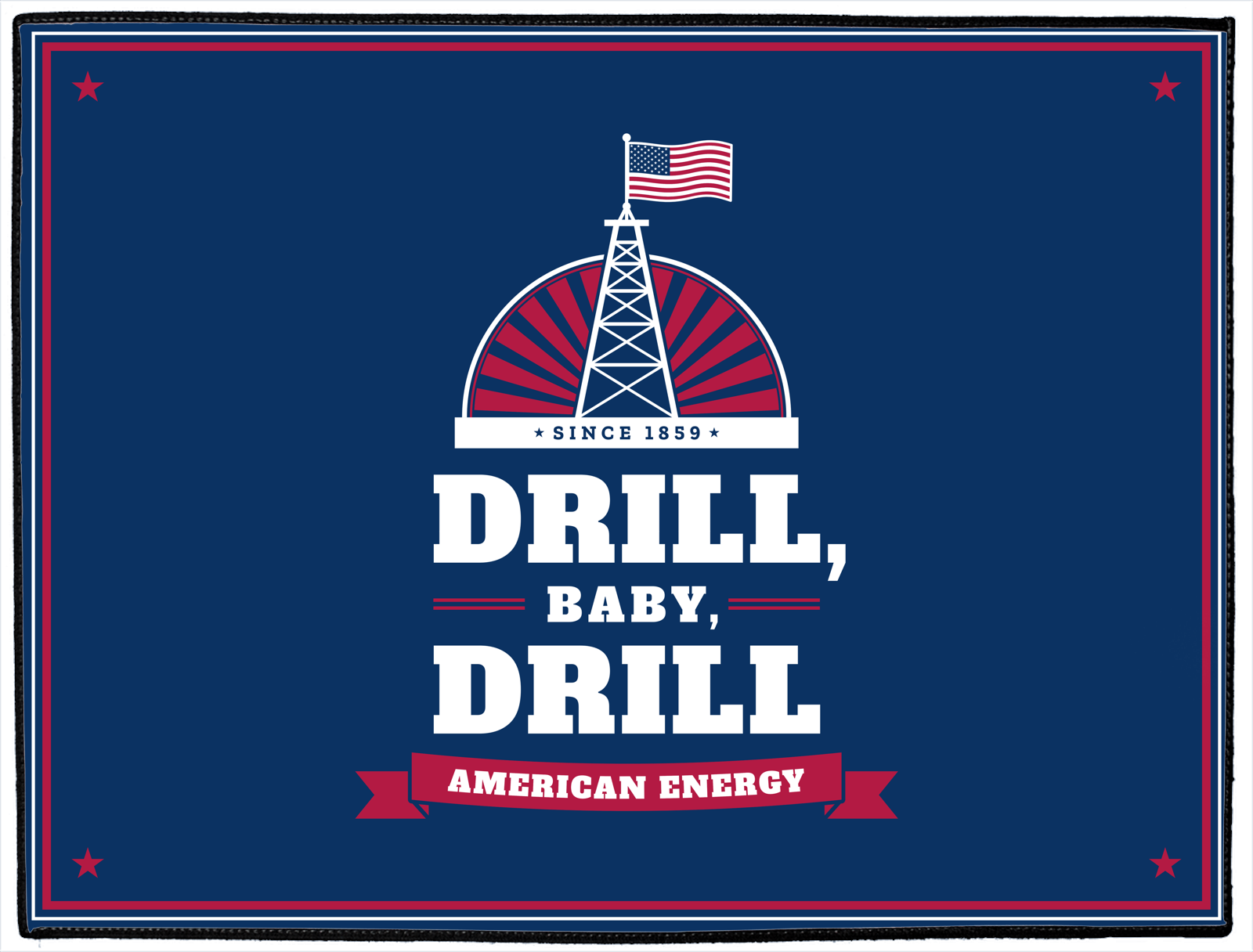Drill, Baby, Drill Doormat
