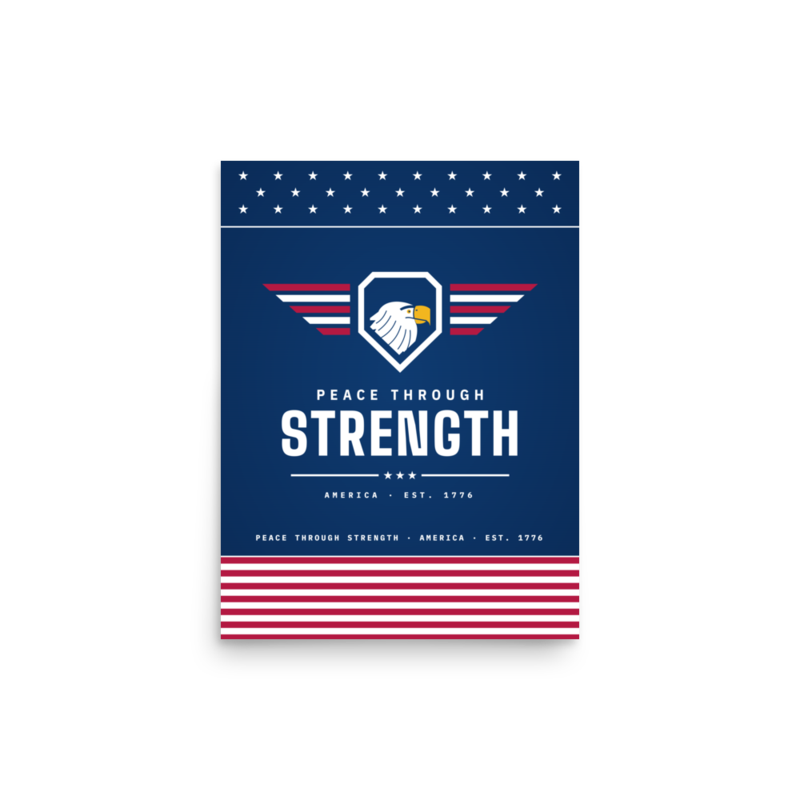 Peace Through Strength Poster