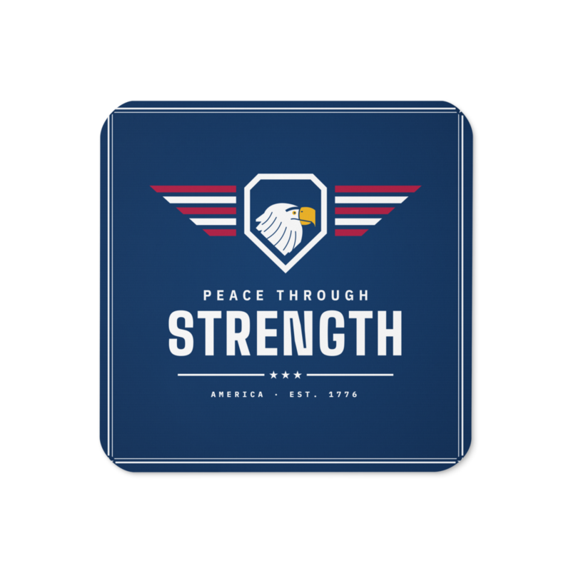 Peace Through Strength Coaster