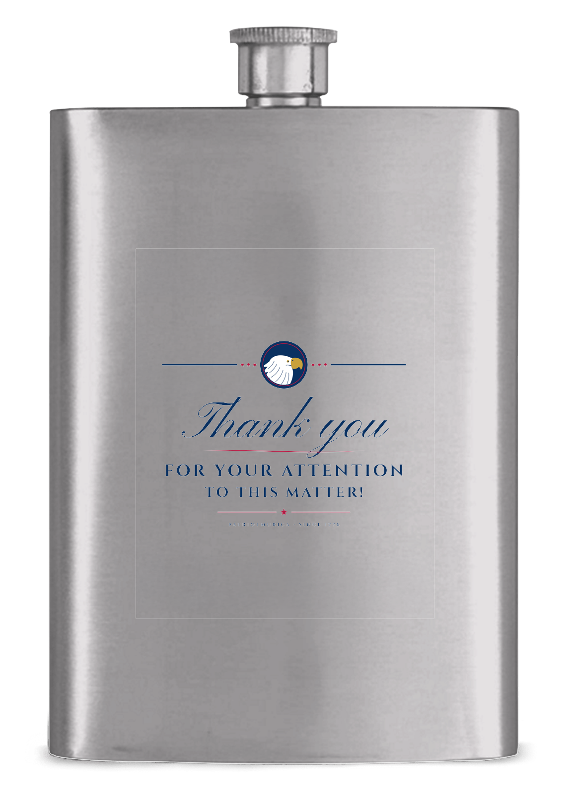 Thank You for Your Attention Hip Flask