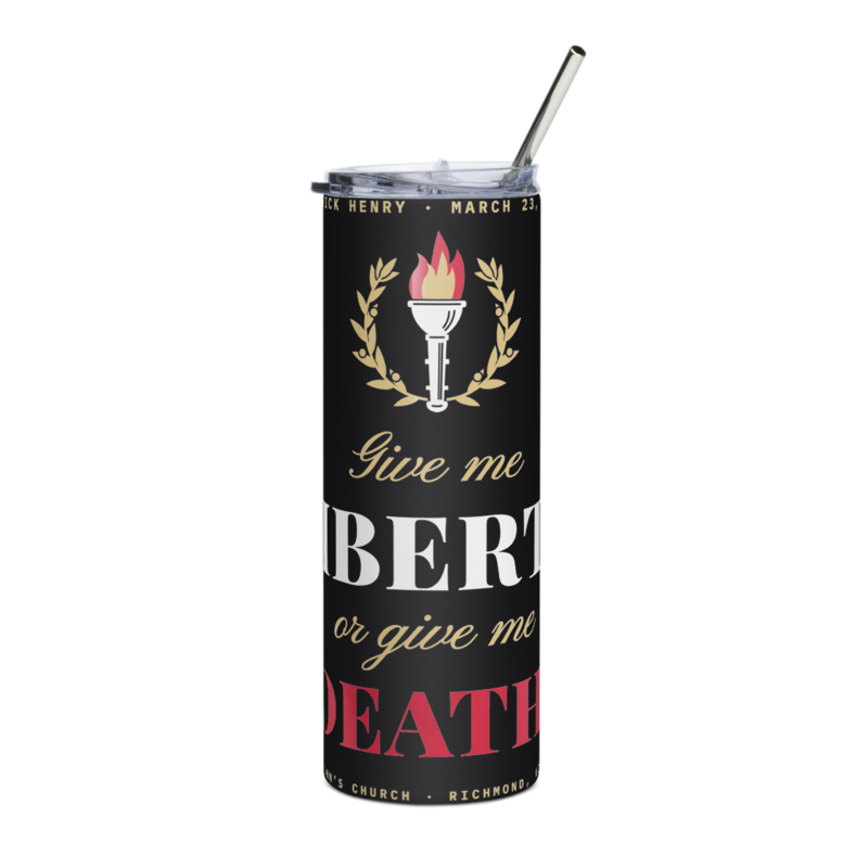 Liberty or Death Tumbler in Black