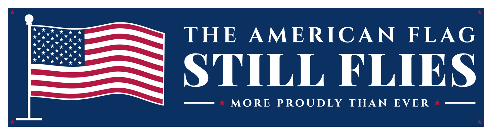 The American Flag Still Flies Car Magnet