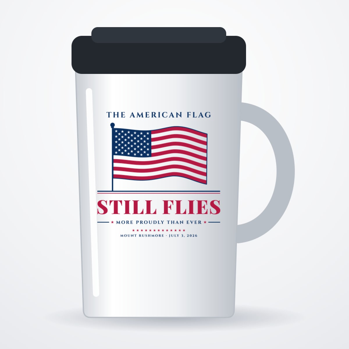 The American Flag Still Flies Travel Mug